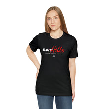 Load image into Gallery viewer, Say Hello - Everyone Starts as Strangers T-Shirt